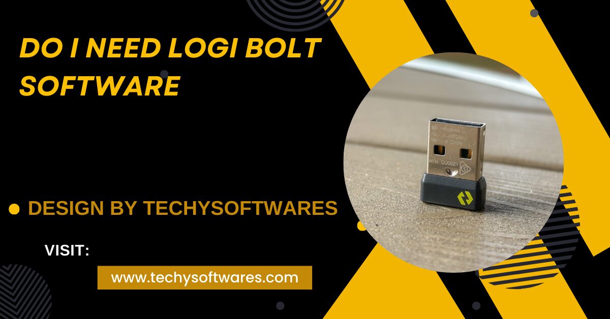 Do I Need Logi Bolt Software